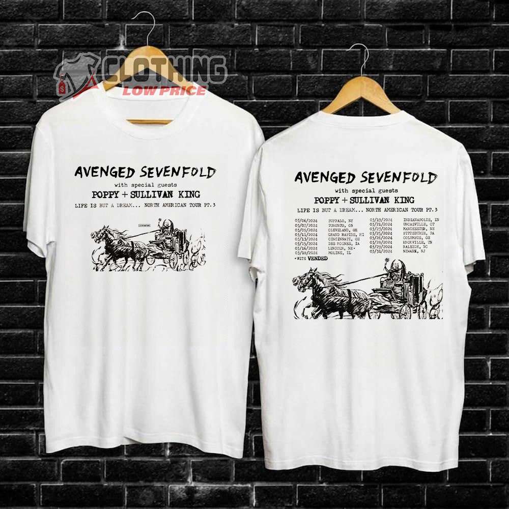 Avenged Sevenfold Tour 2024 Tickets Shirt, Avenged Sevenfold Merch, Avenged Sevenfold Life Is But A Dream North American Tour PT 3 T-Shirt