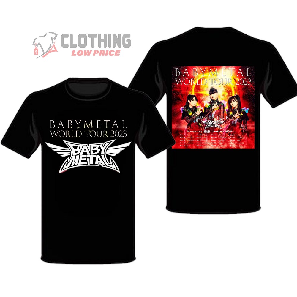 Babymetal Tour 2023 Black Logo Merch, Babymetal Tour 2023 Band Poster And Tour Dates T-Shirt