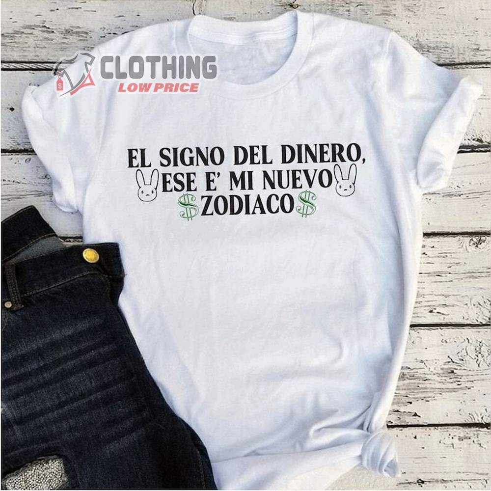 Bad Bunny Monaco Lyrics Shirt, Bad Bunny Lyrics Unisex Shirts, Monaco Lyrics El Signo Del Dinero Ese E' Mi Nuevo Zodiaco Merch