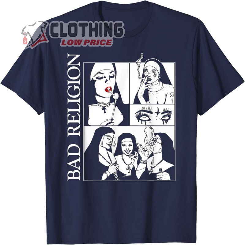 Bad Nuns Religion Woman Smoking T-Shirt