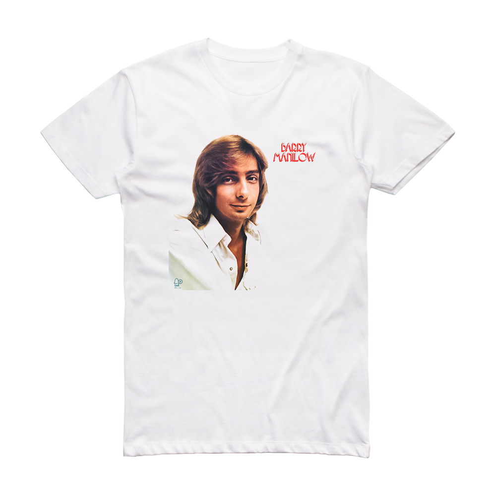 Barry Manilow Album Cover T- Shirt, Barry Manilow Outfits T- Shirt, Barry Manilow Best Songs T- Shirt