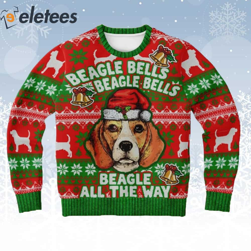 Beagle Bells Beagle Bells All The Way Ugly Christmas Sweater