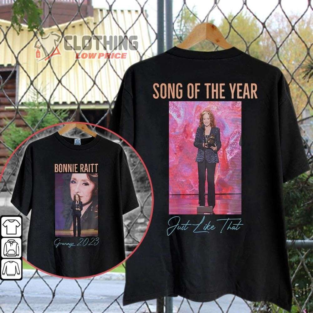 Bonnie Raitt The Grammys 2023 Merch, Bonnie Raitt Wins Song Of The Year For Just Like That At 2023 Grammys T-Shirt