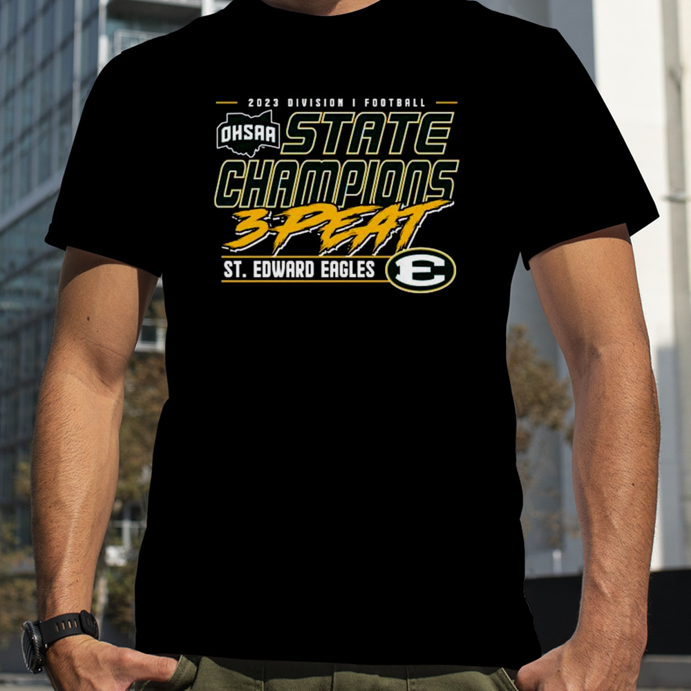 2023 OHSAA Football Division I 3-Time State Champions St. Edward Eagles Shirt