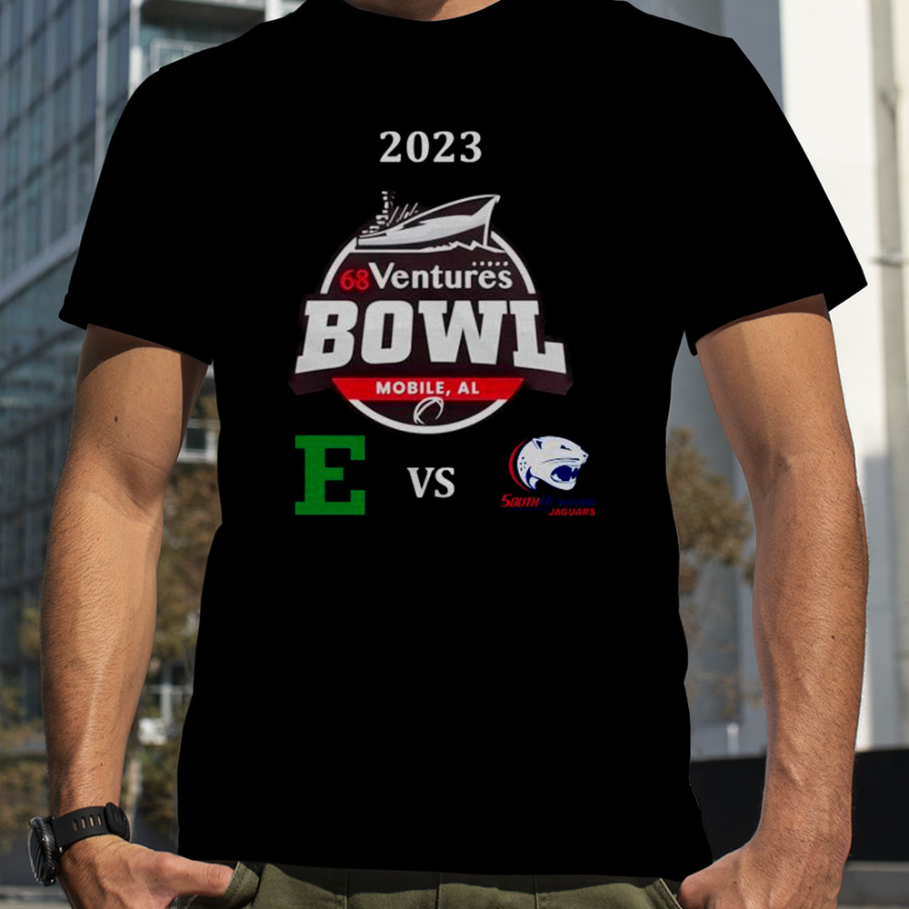 68 Ventures Bowl 2023 South Alabama vs Eastern Michigan Hancock Whitney Stadium Mobile AL T-Shirt