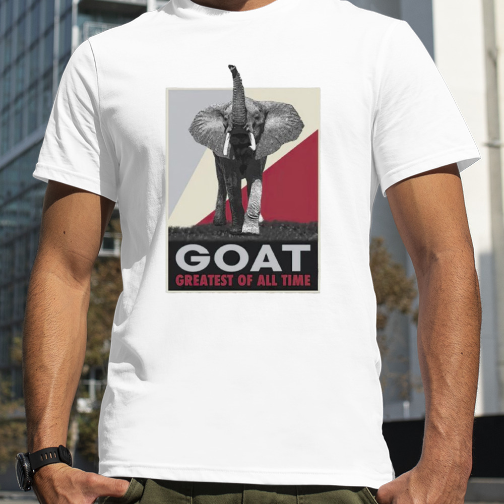 Alabama Crimson Tide goat greatest of all time shirt