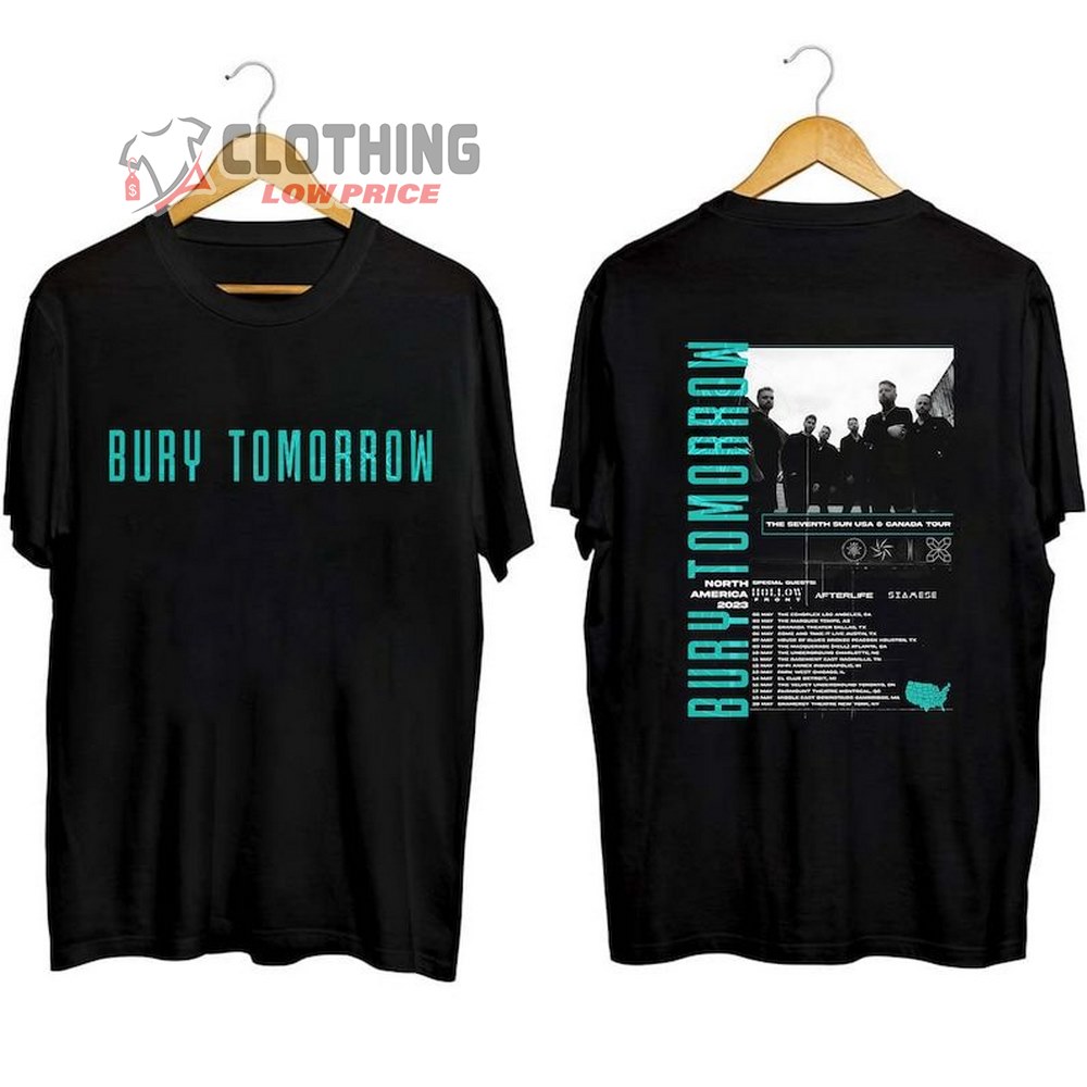 Bury Tomorow 2023 Tour Shirt, Bury Tomorow North America Band Shirt, Bury Tomorow Concert 2023 Merch