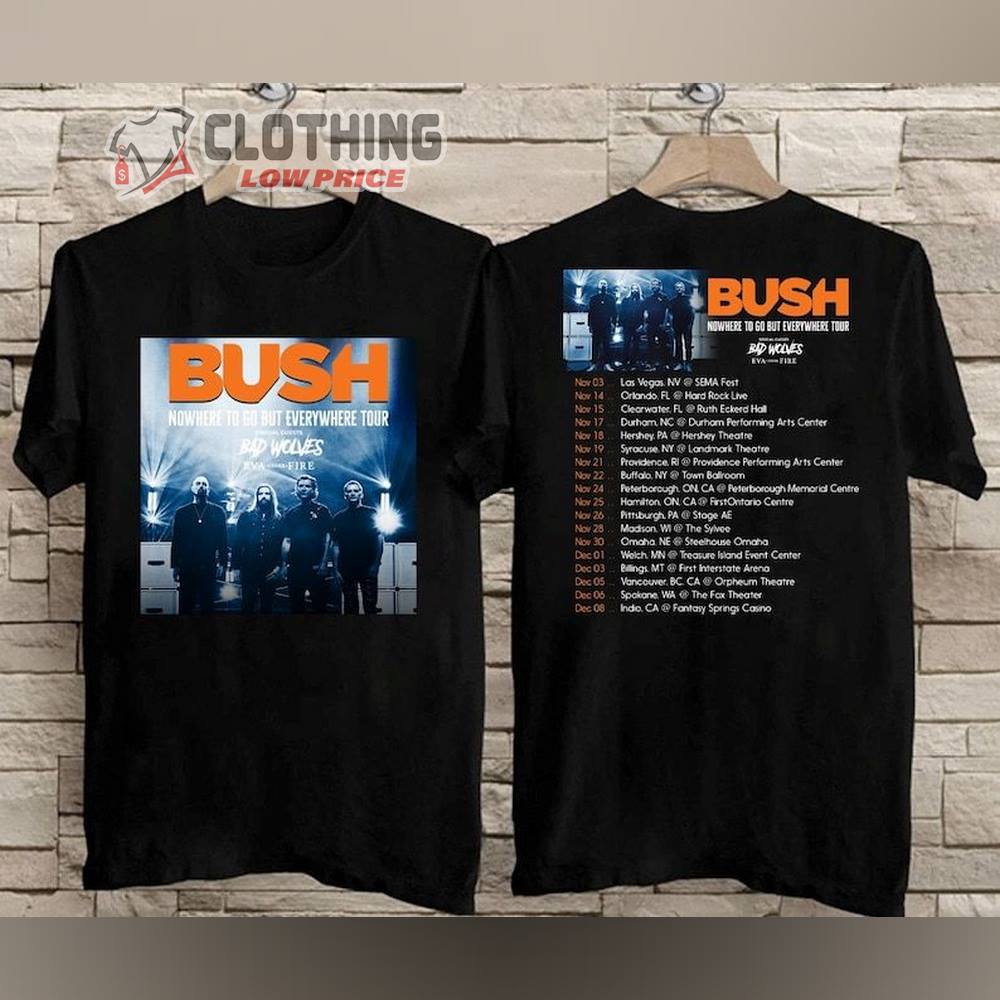 Bush Nowhere To Go But Everywhere Tour Merch, Bush The Greatest Hits 1994-2023 T-Shirt