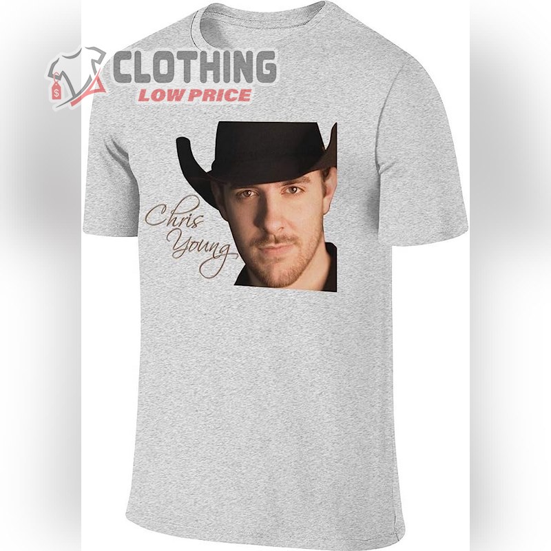 Chris Young Concert Tour Dates T- Shirt, Chris Young Songs And Lyrics T- Shirt, Chris Young Tour 2023 T- Shirt