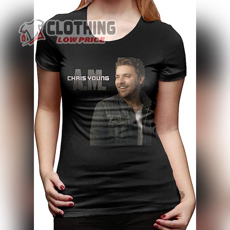 Chris Young Concert Tour T- Shirt, Tianba Women Cute Tees Chris Young A.M. Classic T- Shirt, Chris Young Songs List  T- Shirt