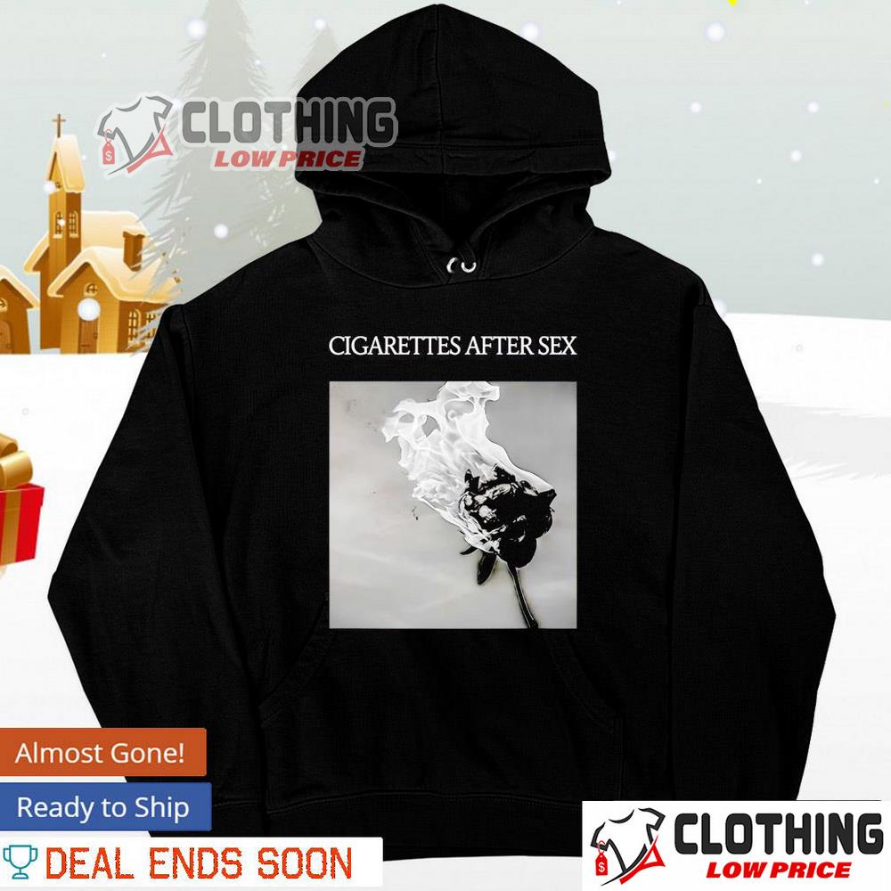 Cigarettes After Sex You're All I Want Hillsong Lyrics Shirt, Cigarettes After Sex Concert 2023 Hoodie, Cigarettes After Sex Tour 2023 Hoodie