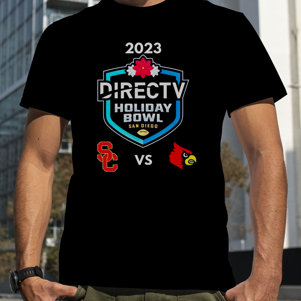 DirecTV Holiday Bowl 2023 Louisville vs USC Petco Park San Diego CA CFB Bowl Game T-Shirt