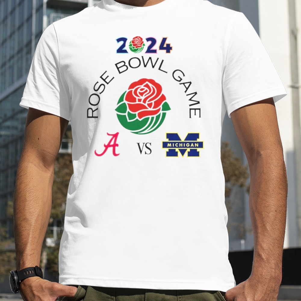 Rose Bowl Game Alabama vs. Michigan Rose Bowl Stadium Pasadena, CA 2024 shirt