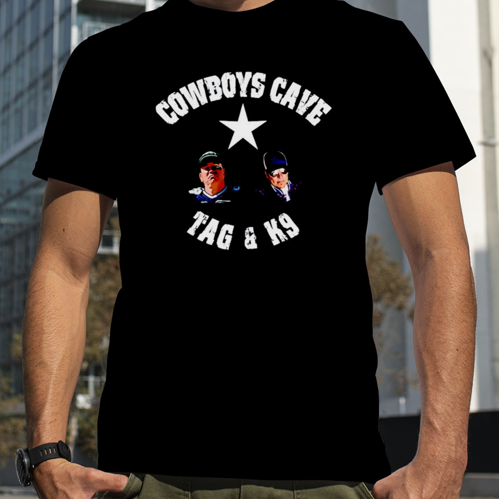 Cowboys Cave Tag And K9 shirt