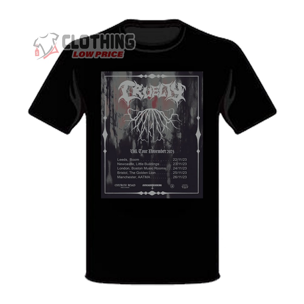 Cruelty 2023 Tour Dates And Setlist T-Shirt