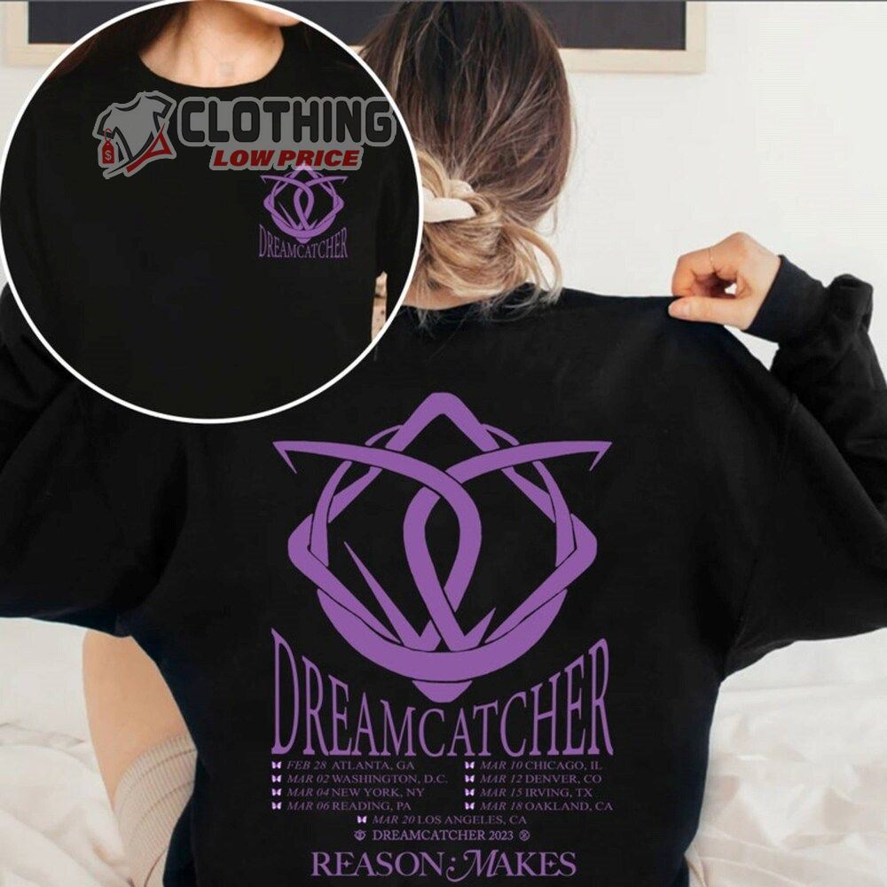 Dreamcatcher Kpop World Tour 2023 Merch Dreamcatcher Reason Makes Tour 2023 Shirt Reason Makes Tour 2023 Dates T-Shirt