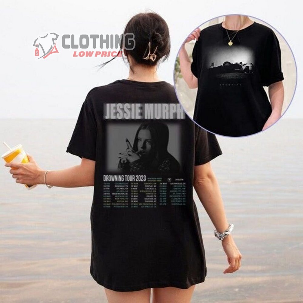 Drowning Tour 2023 Jessie Murph Merch, Jessie Murph Music Tour 2023 Shirt, Jessie Murph Shirt, Jessie If I Died Last Night Tour 2023 Merch