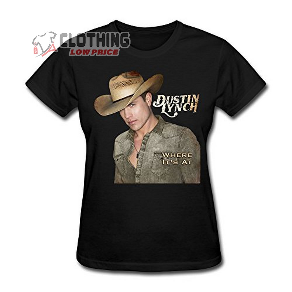 Dustin Lynch Setlist 2022 Shirt, Dustin Lynch Tour 2023 Shirt, Dustin Lynch Past Tour Dates Shirt