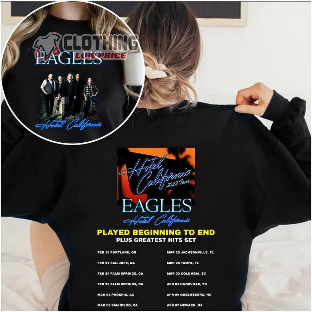 Eagles Hotel California 2023 World Tour Merch, Eagles Concert Hotel California Tour Shirt, Eagles Concert Sweatshirt, Hoodie, Merch