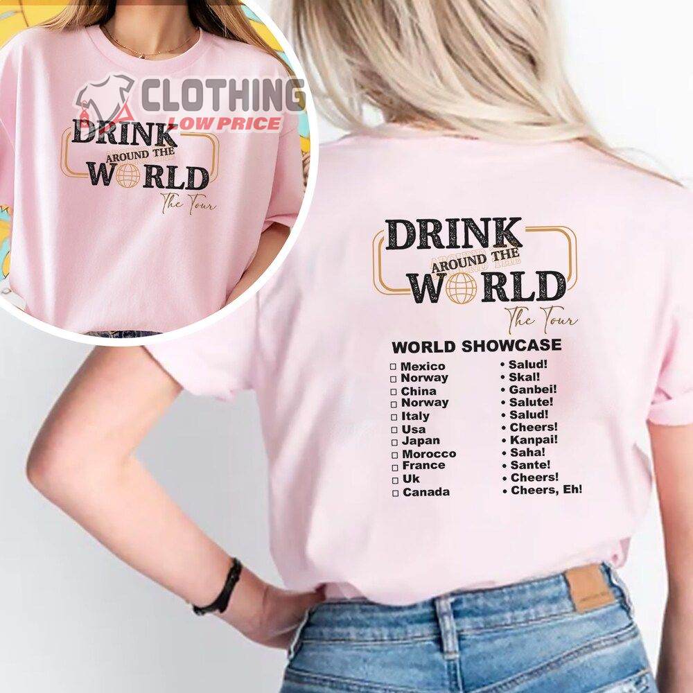 Epcot Drink Around The World Tour 2023 Merch, Epcot World Tour 2023 Shirt, Epcot The Tour World Showcase 2023 T-Shirt