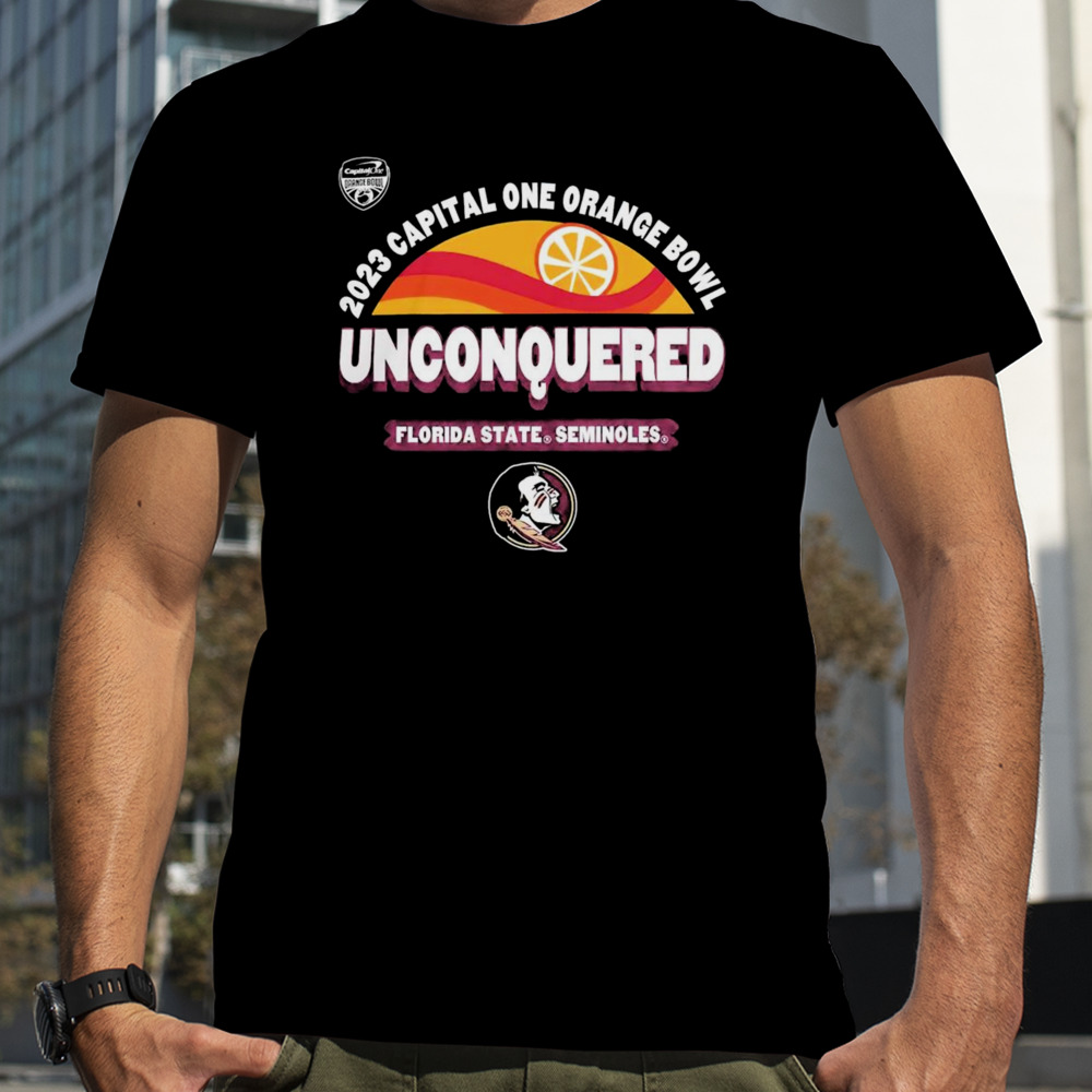 Florida State Seminoles 2023 Capital One Orange Bowl unconquered shirt