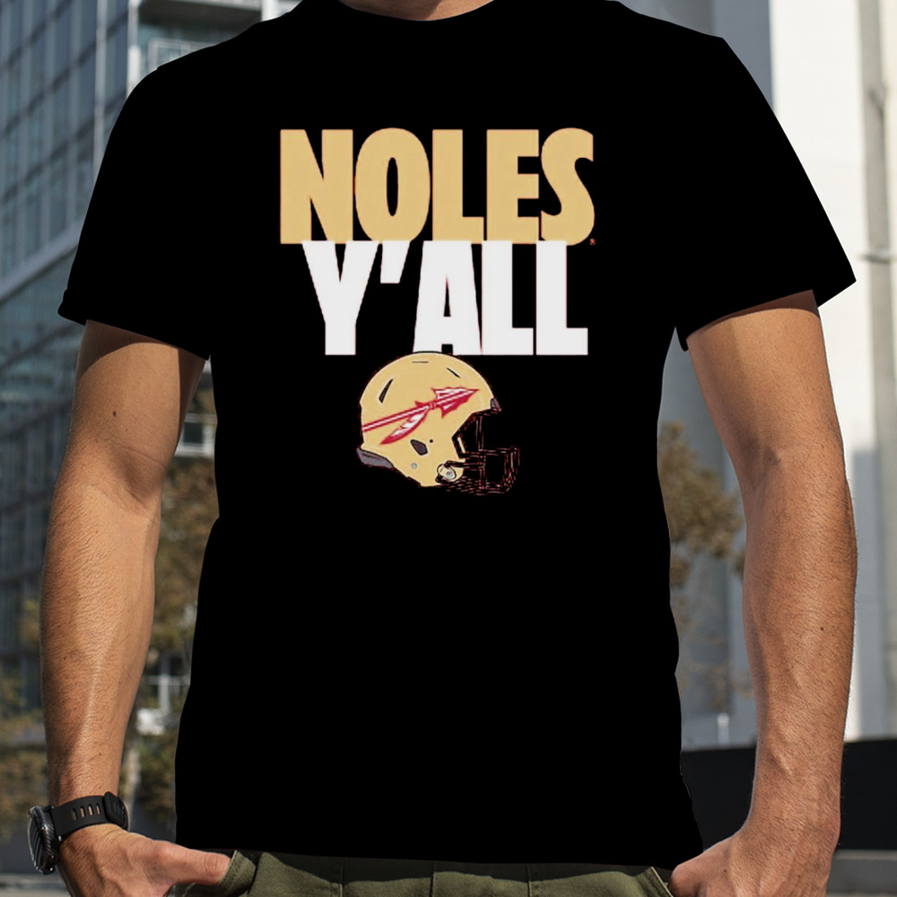 Florida State Seminoles noles Y’all shirt