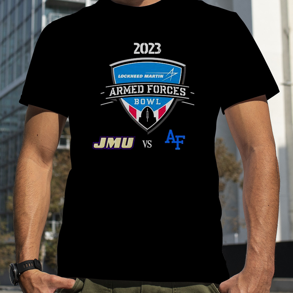 Lockheed Martin Armed Forces Bowl 2023 James Madison vs Air Force Amon G Carter Stadium Fort Worth TX T-Shirt