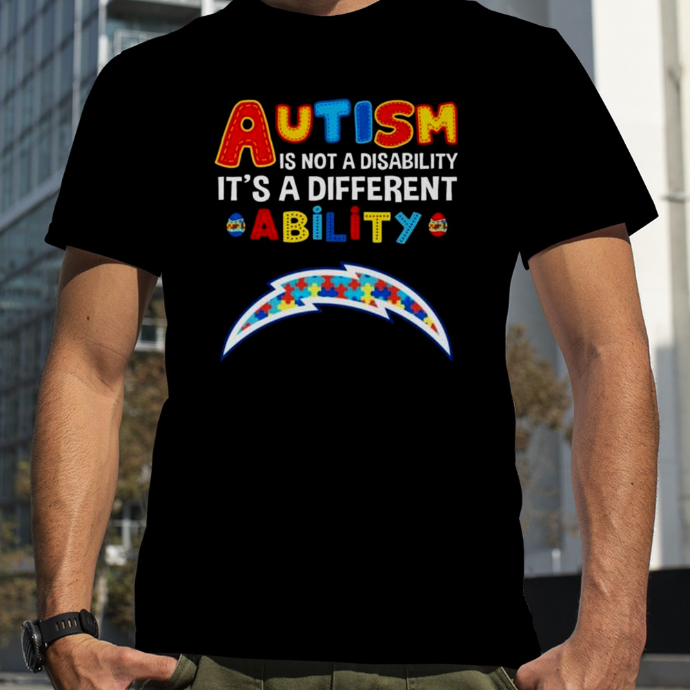 Los Angeles Chargers Autism Is Not A Disability It’s A Different Ability Shirt