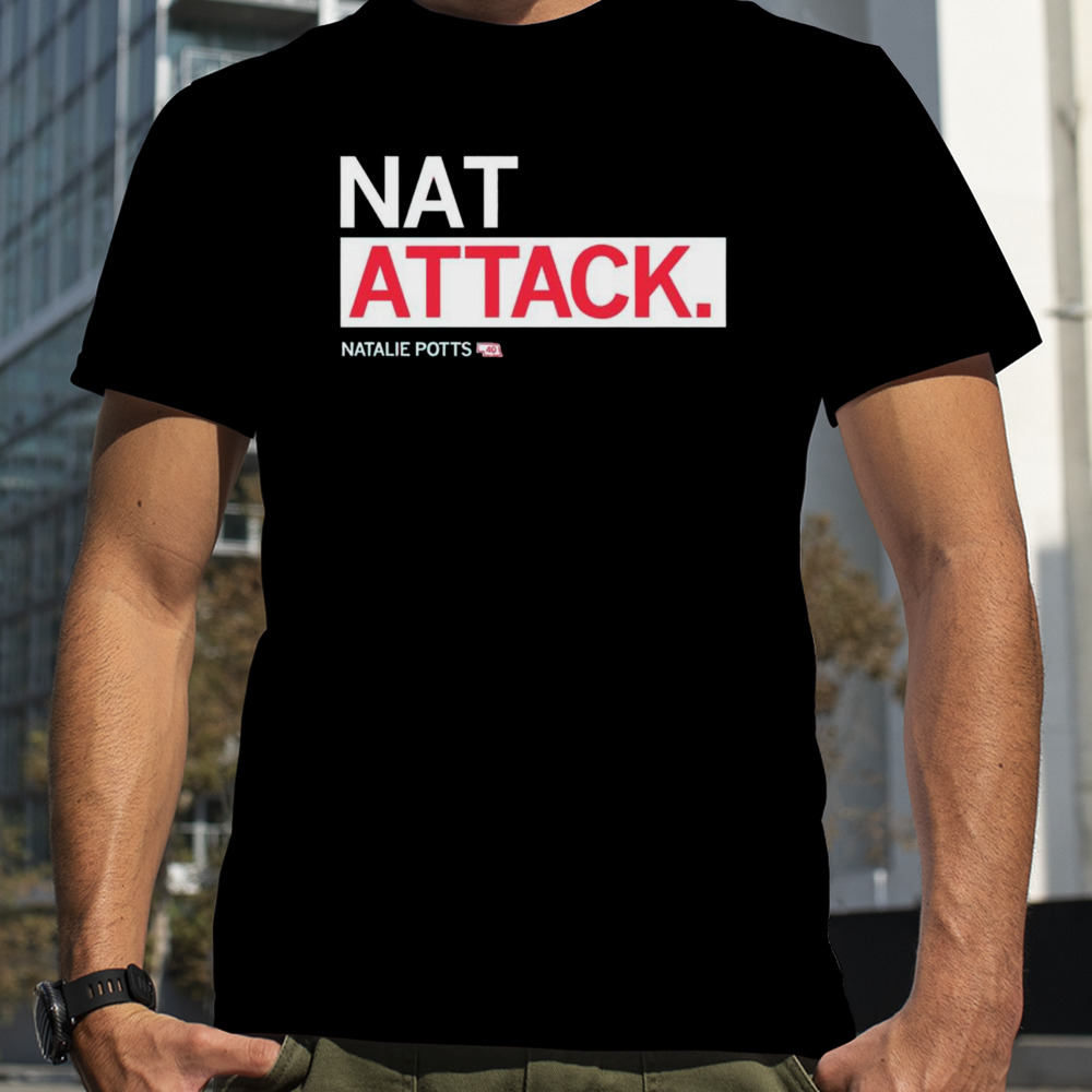 Natalie Potts Nat attack shirt