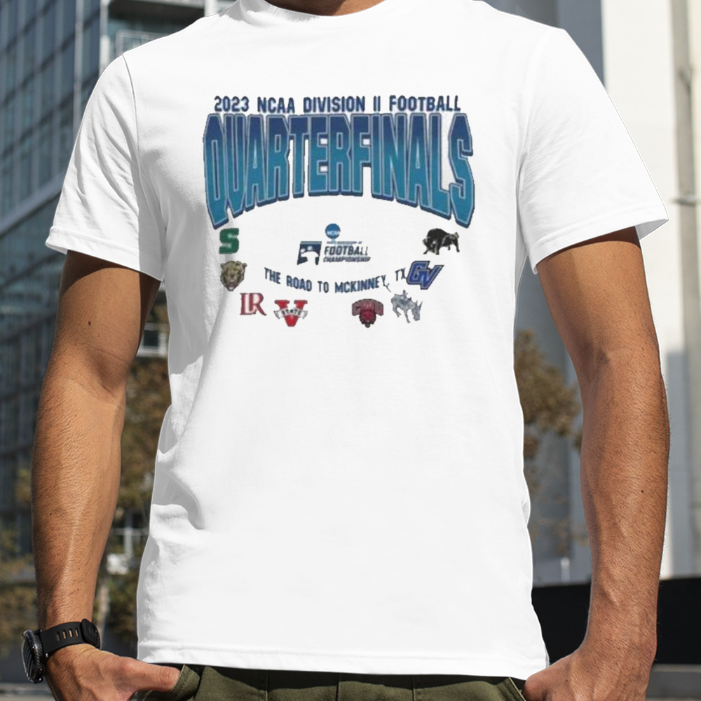 The Road To McKinney TX 2023 NCAA Division II Football Quaterfinals 8 Teams T-Shirt