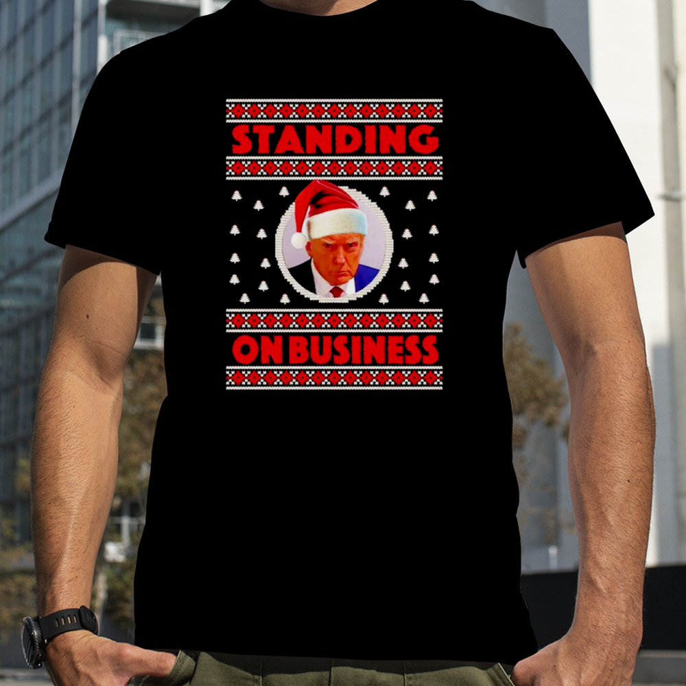 Donald Trump Santa standing on business ugly Christmas shirt