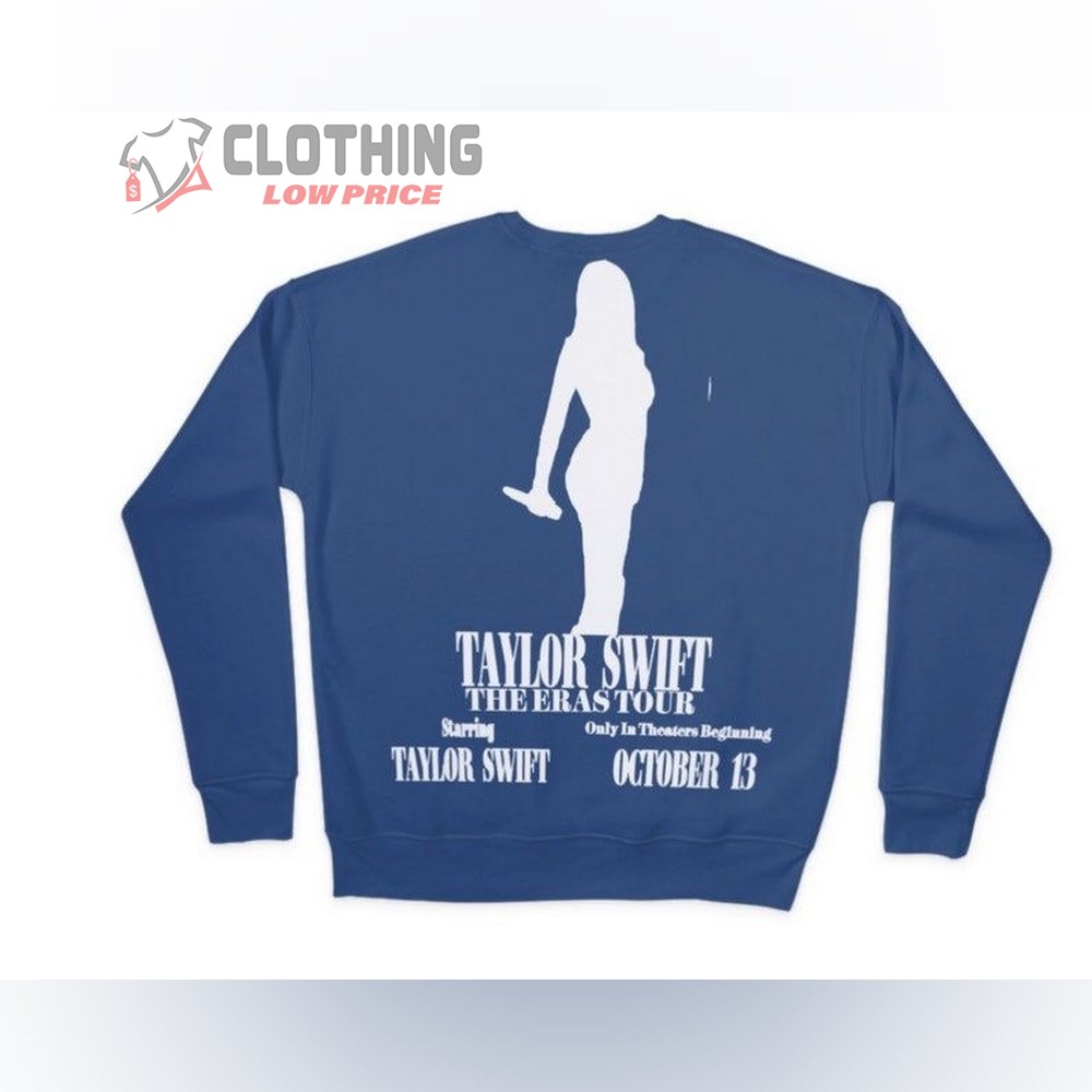 Eras Tour Movie Taylor Sweatshirt, Taylor Swift Shirt, Taylor Eras Tour Merch, Eras Tour Film 2023, Taylor Swift Gift For Fan