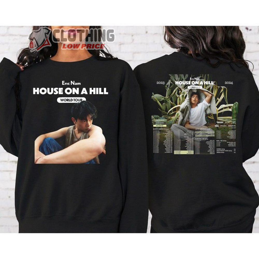 Eric Nam House On A Hill World 2023-2024 Tour Ticket Shirt, House On A Hill World Tour 2023 Tee, Eric Nam Merch, Eric Nam Kpop Unisex Sweatshirt