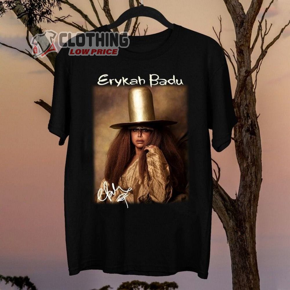 Eryka Badu Singer Signature Unisex Shirt, Eryka Badu Music Concert Merch