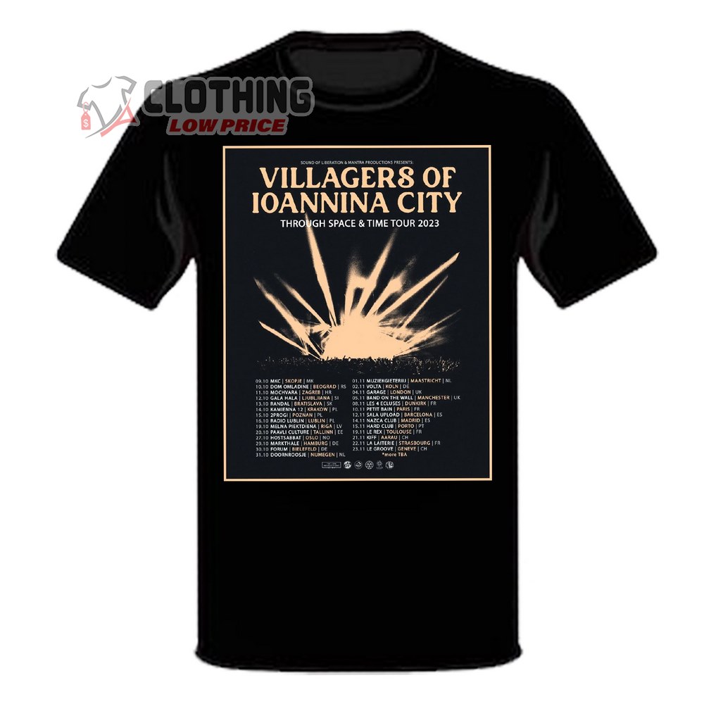 Event Villagers Of Ioannina City Tour Dates Merch, Villagers Of Ioannina City Through Space And Time Tour 2023 T-Shirt