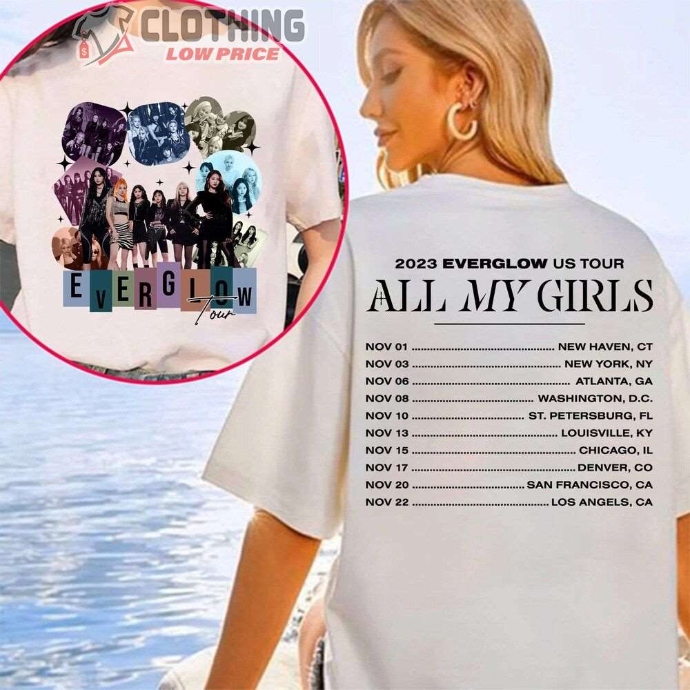 Everglow 2023 All My Girls US Tour Dates 2023 Tickets Merch, Everglow Tour Shirt, Everglow All My Girls Album T-Shirt