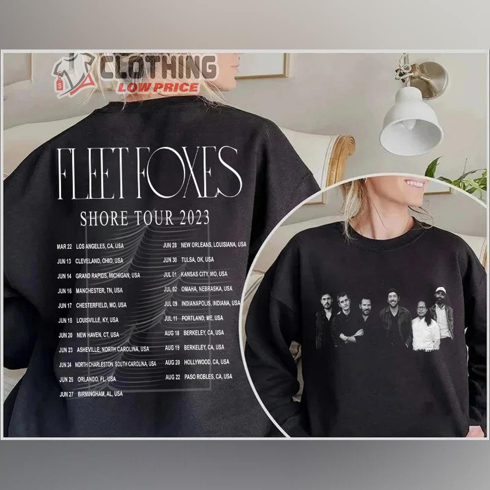 Fleet Foxes Band Shore World Tour 2023 Tickets Shirt, 2023 Fleet Foxes World Tour Shirt Fleet Foxes World Tour 2023 T-Shirt