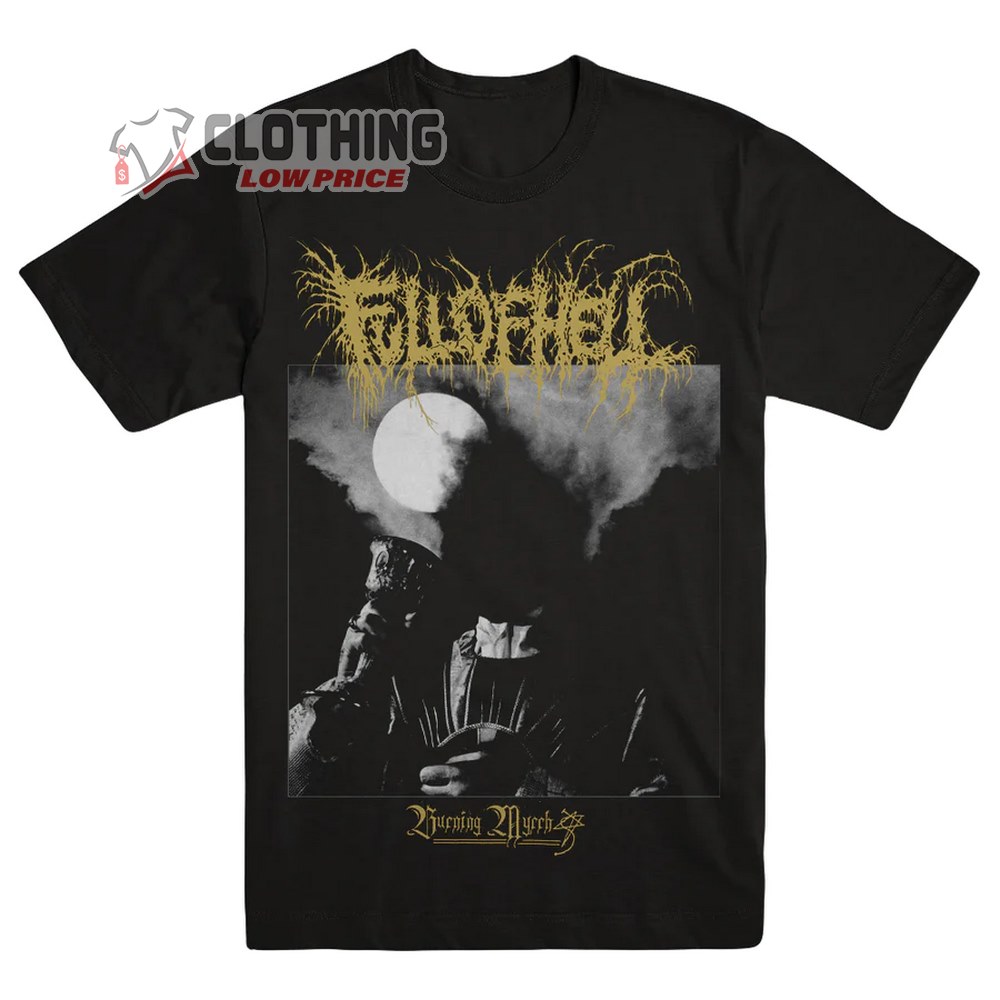 Full Of Hell Burning Myrrh Song Merch, Full Of Hell Weeping Choir Album Black Shirt