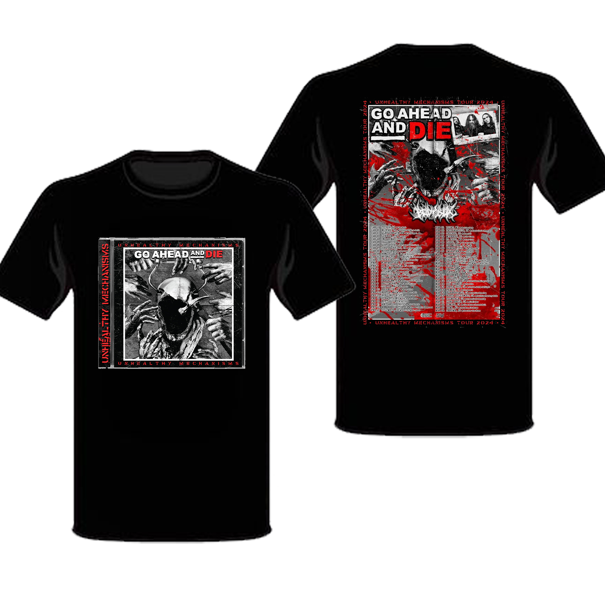 Go Ahead And Die Unhealthy Mechanisms Tour 2024 Merch, Go Ahead And Die 2024 Tour Dates And Tickets T-shirt