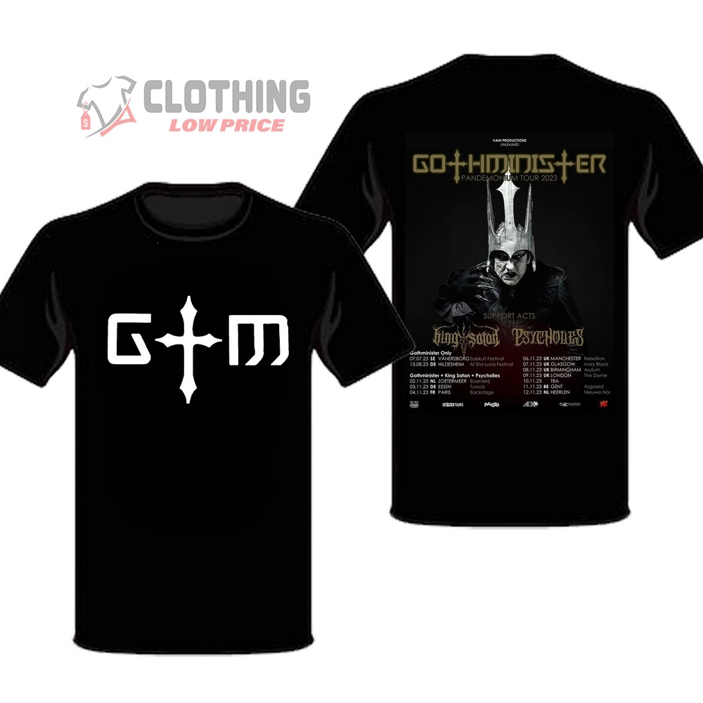 Gothminister Pandemonium Tour 2023 Merch, Gothminister Pandemonium GTM Uk Tour 2023 Schedule T-Shirt