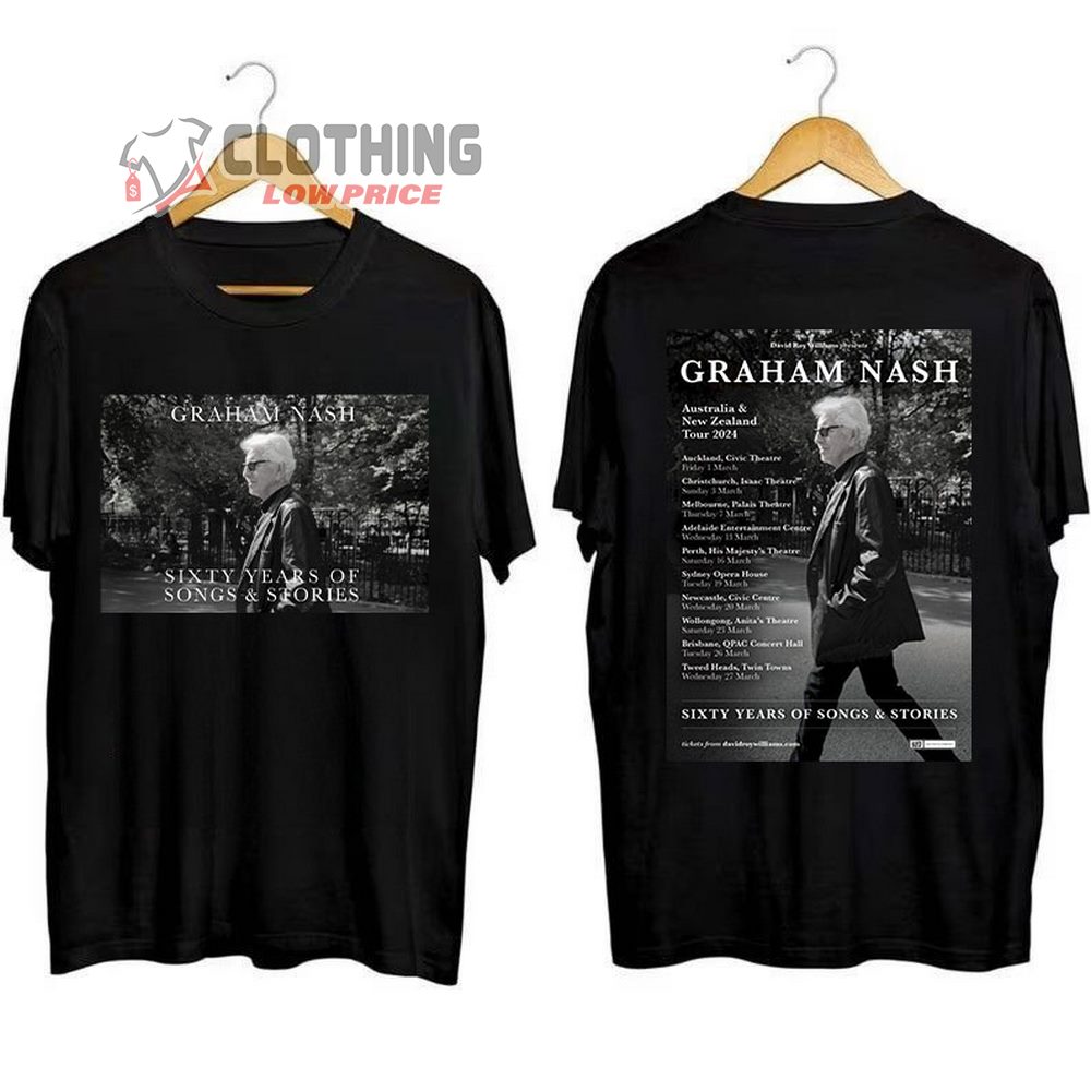 Graham Nash Australia And NZ 2024 Tour Merch, Graham Nash First Solo Tour 2024 Shirt, Graham Nash Sixty Years of Songs & Stories T-Shirt