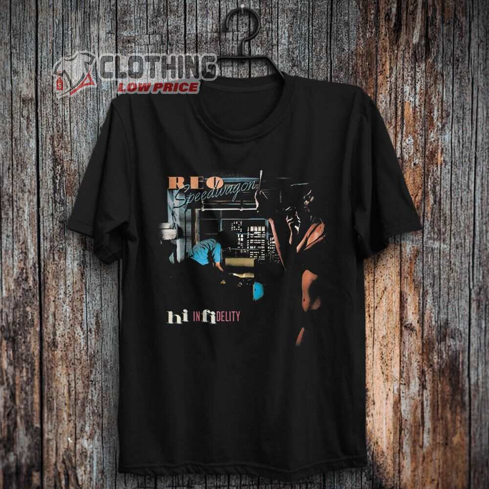 Hi Infidelity Album By Reo Speedwagon T-shirt, Styx And Reo Speedwagon Tour 2022, Reo Speedwagon - I Can't Fight This Feeling Anymore Merch