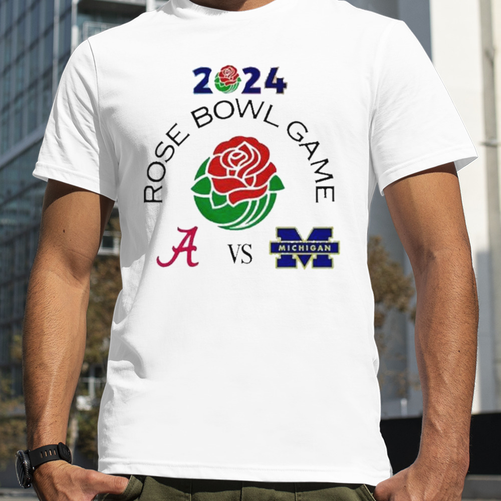 Rose Bowl Game 2024 Alabama Crimson Tide vs Michigan Wolverines Rose Bowl Stadium Pasadena CA CFB Bowl Game T-Shirt