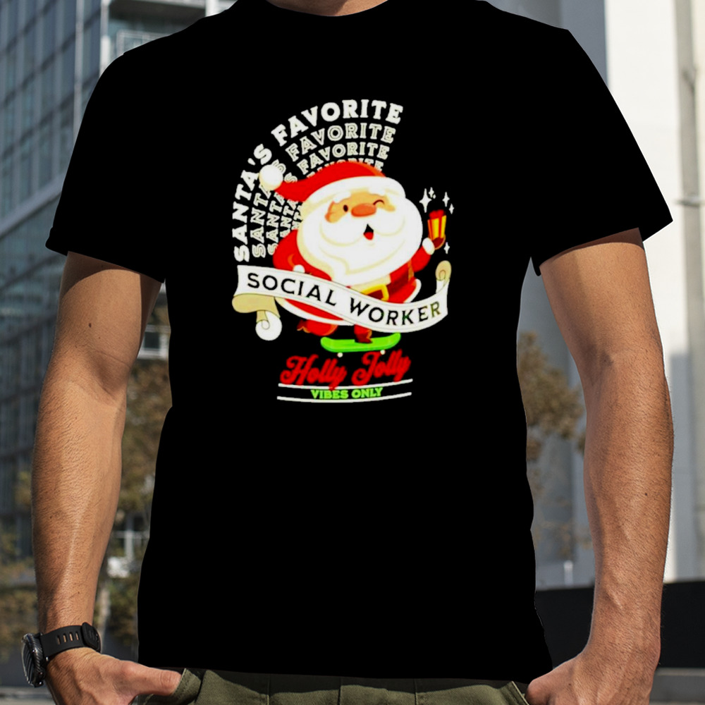 Santa’s Favorite Social Social Worker Christmas Shirt