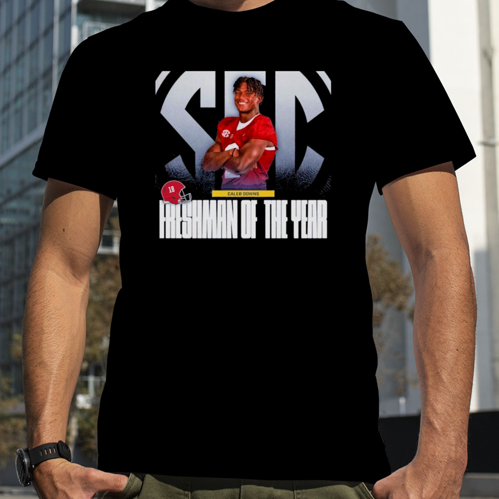 Caleb Downs Alabama 2023 Freshman of the Year Shirt