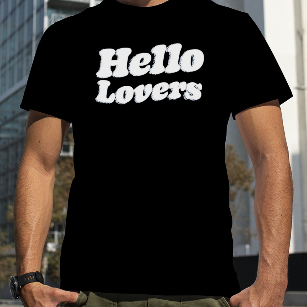 Hello lovers logo shirt