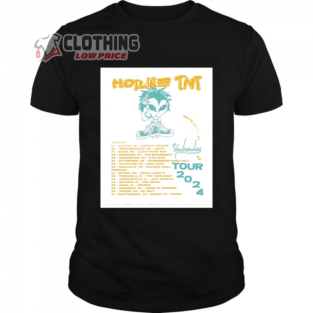 Hotline TNT 2024 Tour Dates Merch, Hotline TNT Album Tour Shirt, Hotline TNT - Wednesday 2024 Tour T-Shirt