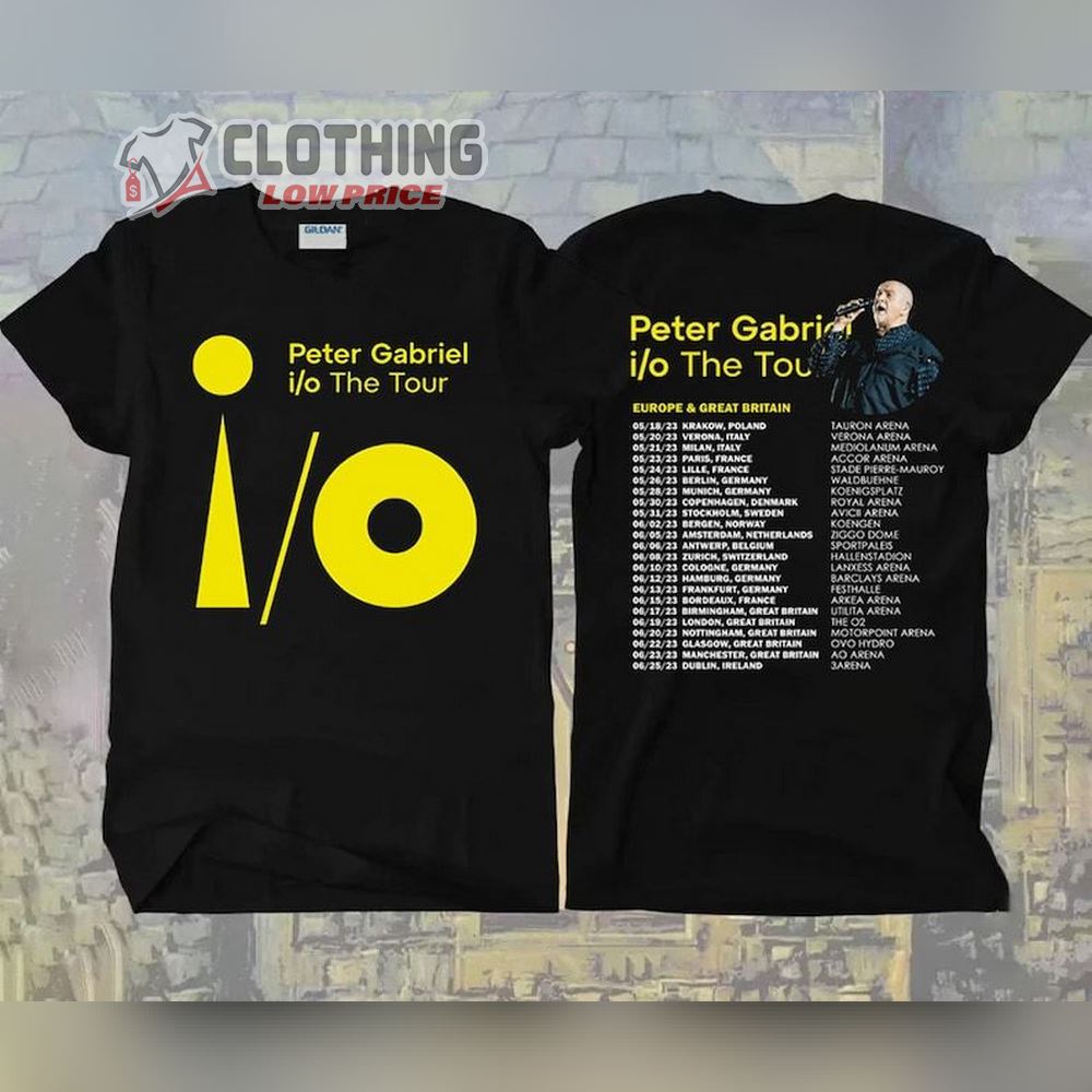 I-O The Europe Tour 2023 Peter Gabriel Unisex T-Shirt, Peter Gabriel Concert 2023 Shirt, Peter Gabriel Merch