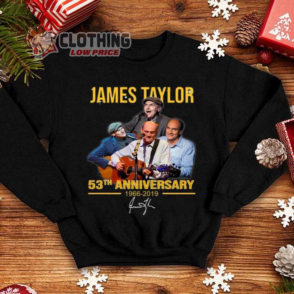 James Taylor 53th Anniversary 1966-2019 Signature T- Shirt, James Taylor T- Shirt, James Taylor Las Vegas 2023 Gift For Fan