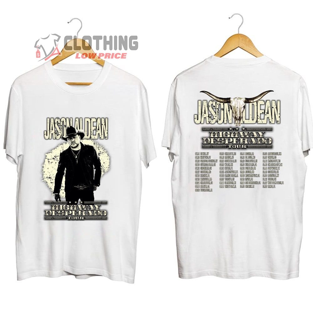 Jason Aldean Highway Desperado Tour 2023 Merch, Jason Aldean Songs Shirt, Highway Desperado Tour 2023 Tee, Jason Aldean New Album 2023 T-Shirt